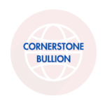CORNERSTONE BULLION